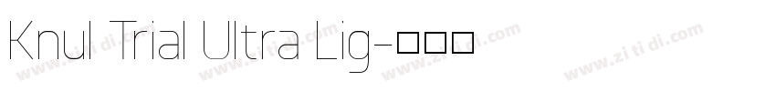 Knul Trial Ultra Lig字体转换